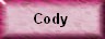 Cody